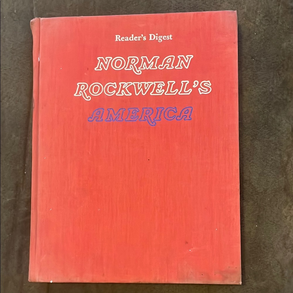 Reader’s Digest Norman Rockwell's America